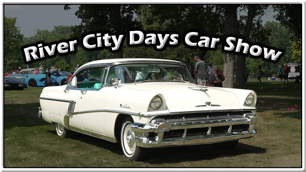 2023 River City Days Car Show YouTube