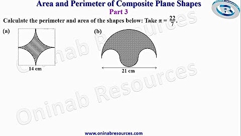 Area and Perimeter of Composite Plane Shapes Part 3
