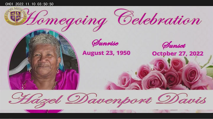 Celebration of Life Sister Hazel Davis - November ...