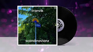 Scandinavianz - Tranvik ★ Lo-Fi | Chill Music