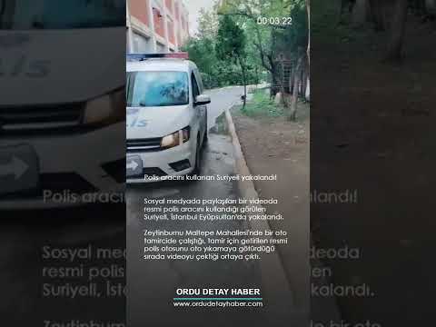 Polis aracını kullanan Suriyeli yakalandı! Tepki çeken videoyu bakın nasıl çekilmiş