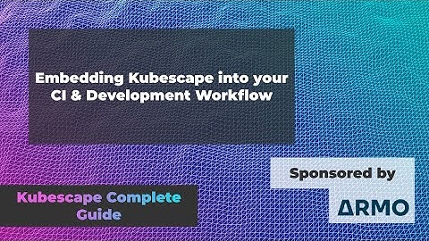 Kubescape CLI & GitHub Action | The Complete Guide to Kubescape