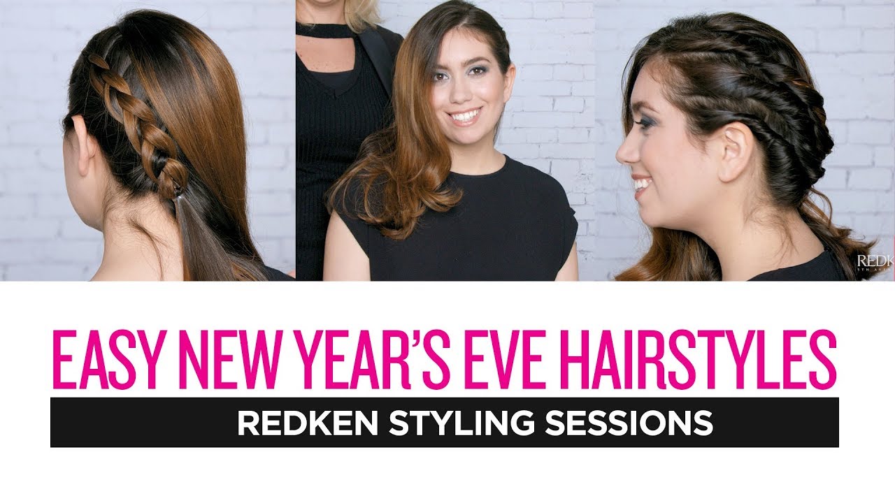 Redken Styling Sessions Easy New Year S Eve Hairstyles