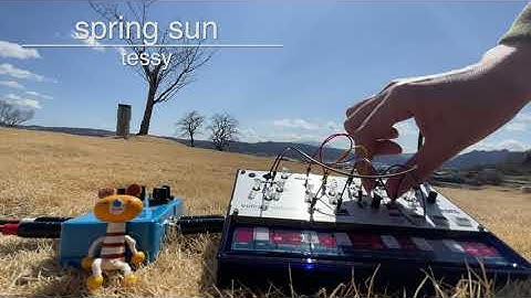 KORG volca modular+Flashback2delay+DR-07mkⅡ/ spring sun / Ambient music
