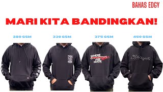 PERBANDINGAN HOODIE 280, 330, 375 & 450 GSM! #BAHASEDGY screenshot 1