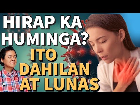 Hirap Huminga? Ito Lunas at Dahilan: Tips sa Tamang Paghinga - Payo ni Doc Willie Ong