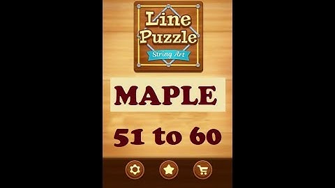 Line Puzzle: String Art Maple Level 51 to 60 Walkthrough | LinePuzzle: String Maple Levels