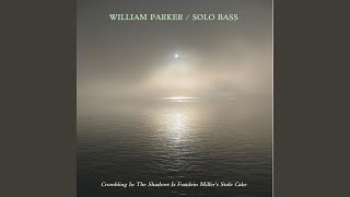 Crumbling in the Shadows is Fraulein Miller's Stale Cake - William Parker