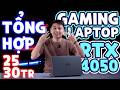 Tổng hợp Laptop Gaming RTX 4050 từ 25-30 triệu? | LaptopWorld