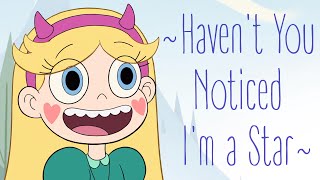 Haven't You Noticed (I'm a Star) - Steven Universe/Star vs. the Forces of Evil AMV/MV (C'O'M #3)