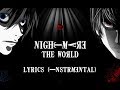Nightmare - the WORLD (Lyrics Instrumental Original)