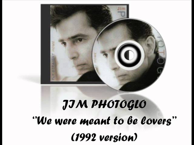 Watch Jim Photoglo  ''We were meant to be lovers''' (1992 version).wmv on YouTube
