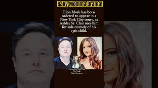 Baby Momma sues Elon Musk for sole custody! #reaction #breakingnews #elonmusk