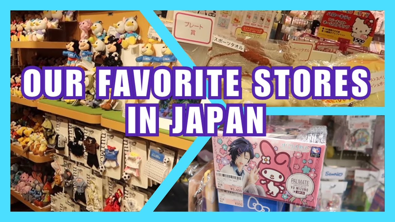 OUR FAVORITE STORES IN JAPAN!!! YouTube