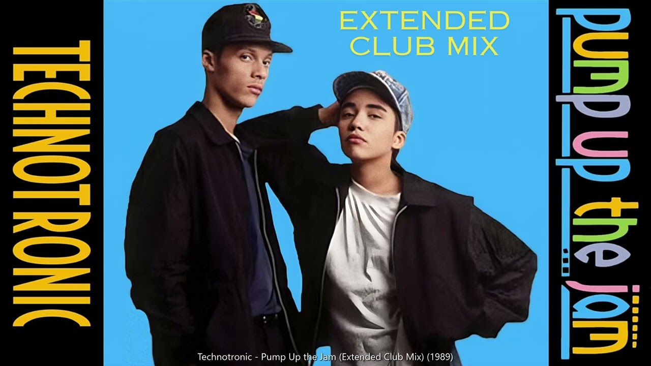 Technotronic - Pump Up the Jam (Extended Club Mix) (1989) - YouTube