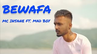 MC INSANE - BEWAFA ft. MAD BOY | ( Music Video ) @MCInsaneforever | The Heal Album | 2024