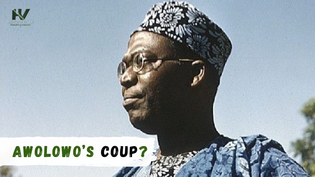 Did Awolowo plot a Coup in 1962?