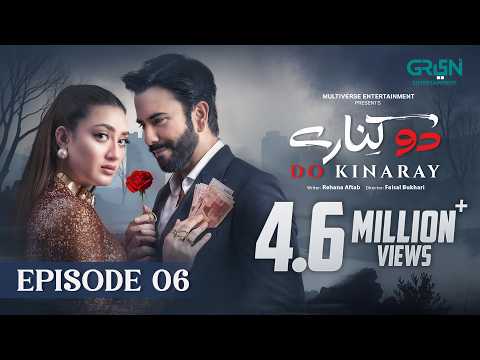 Do Kinaray — Episode 6