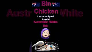 Crikey Mate! Why we Speak Aussie - Bin Chicken Crikey Mate! Why we Speak Aussie - Bin Chicken