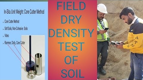 Field dry density of soil as per IS code 2720-Part-29