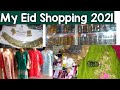 Eid Shoppping 2021||affordable Eid shopping haul 2021