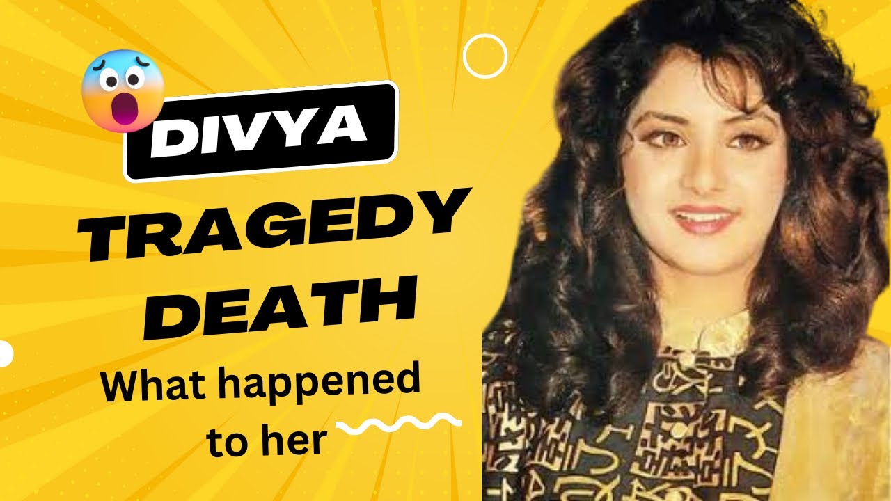 What Happened To Divya Bharti Tragic Death Of Divya Bharti دیویاُ