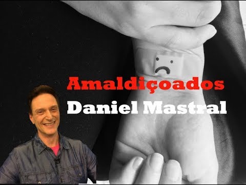 Daniel Mastral – “Amaldiçoados”