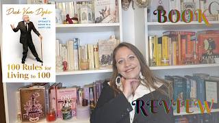 100 Rules for Living to 100 | A Book Review