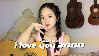 I Love You 3000 - Stephanie Poetri [ Acoustic Cover ] || Nadine Abigail