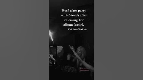Rosé and Evan Mock at Rosé listening party in NYC✨💫 #rosé #blackpink #rosie #party #apt #viral #fyp