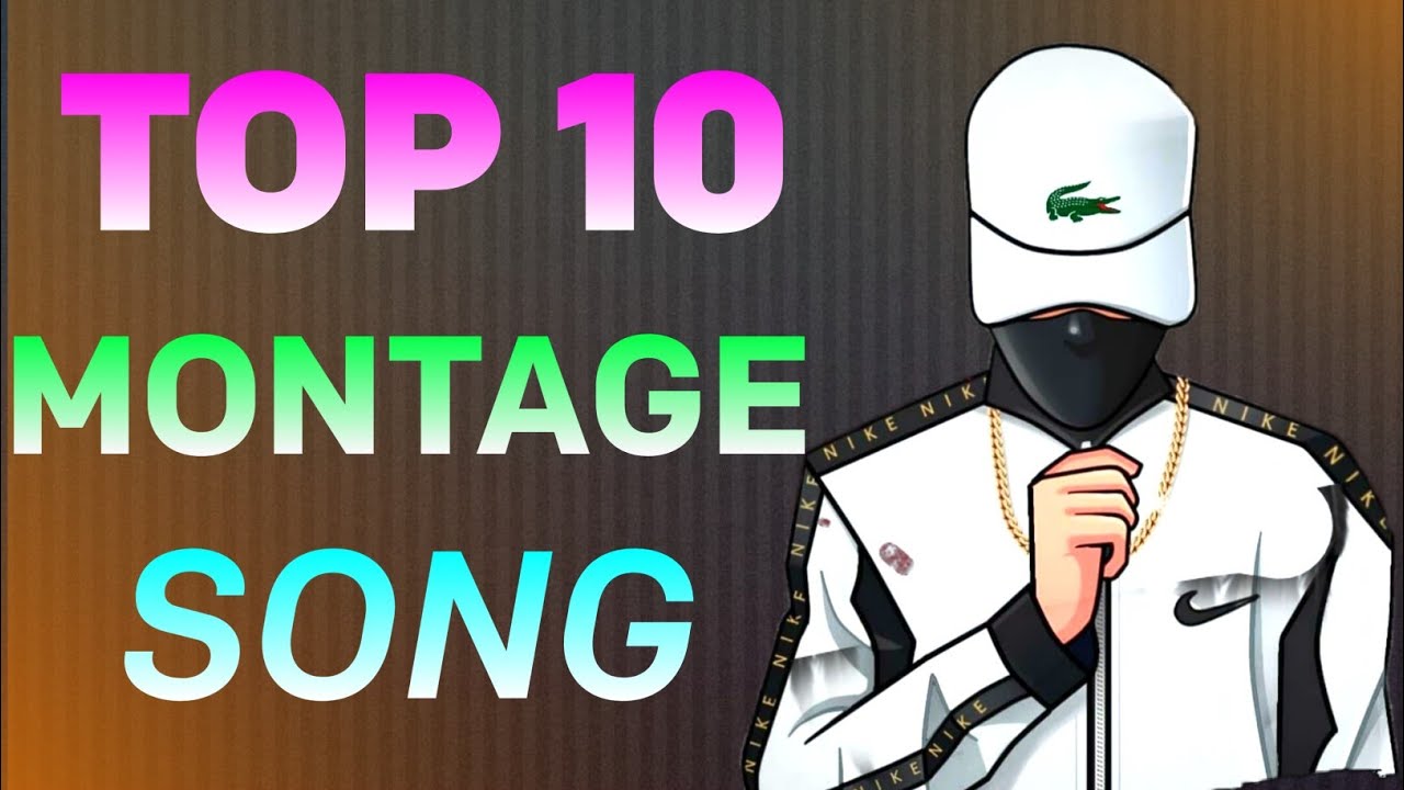 TOP 10 MONTAGE SONG 🔥 // BEST GAMING BACKGROUND MUSIC 🎶 // TOXIC GAMER
