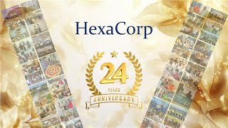 Celebrating 24 Years of Excellence | HexaCorp Anniversary Special