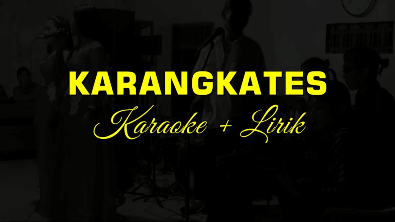 Karangkates - Karaoke + Lirik