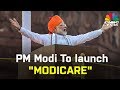 Myindiamypride pm modi to launch modicare  cnbctv18