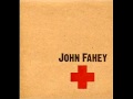 John Fahey - Summertime