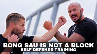 Wing Chun (Bong Sau) for Self Defense