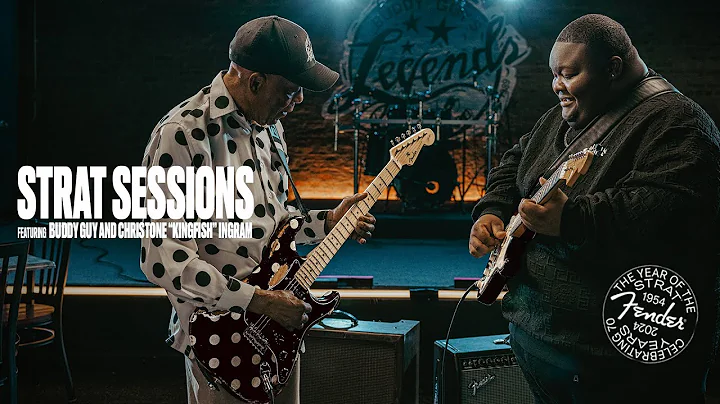 Strat Sessions ft. Buddy Guy with Christone “Kingfish” Ingram | Year Of The Strat | Fender