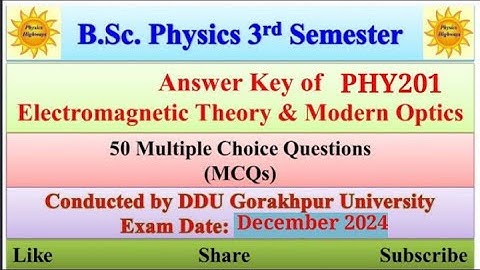 Answer key|| 2024|| PHY201|| Electromagnetic Theory & Optics|| BSc Physics 3rd sem|| #answerkey #ddu