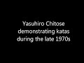 Yasuhiro Chitose performs compilation of Chito-ryu katas during the late 1970s.