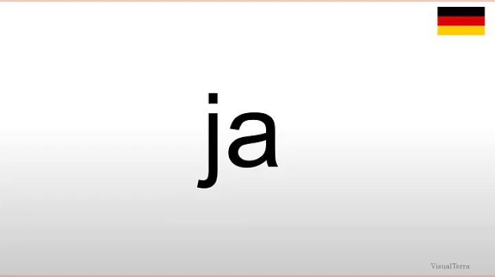 How to pronounce Ja (German)