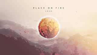 Creo - Place On Fire chords