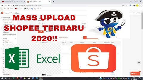 TUTORIAL MASS UPLOAD SHOPEE TERBARU 2020 || TANPA RIBET ||MENGGUNAKAN DUTCHSCRAPER DAN MS EXCEL !!