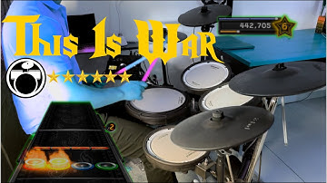 This Is War - 30 Seconds To Mars Expert Drums Clone Hero