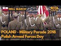 Hell March Poland Armed Forces Day Military Parade 2018 Winged Hussars In Parade 1080P 