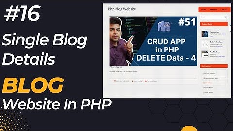 Php project | Blog website in php | Single blog details - 16 | CMS in php  #project #phpproject