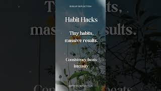 Transform Your Life: Tiny Habit Hacks for Massive Results!