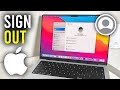 How To Sign Out Of Apple ID On Mac - Full Guide