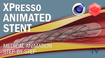 C4D Tutorial - How to Animate a Stent with XPresso and MoGraph - Medical Animation Step-by-Step