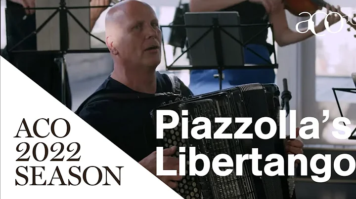 Piazzolla: Libertango | ACO 2022 Season