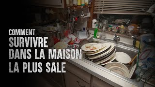 Comment survivre dans la maison la plus sale du monde pendant un an screenshot 5